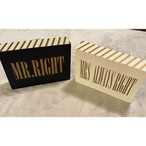 Mr. Right and Mrs. Always Right wooden signs set of 2